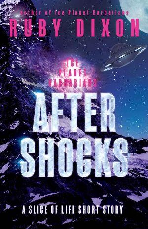 [Ice Planet Barbarians 8.50] • Aftershocks · Ice Planet Barbarians · A Slice of Life Short Story